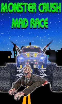 game pic for Monster crush: Mad race
